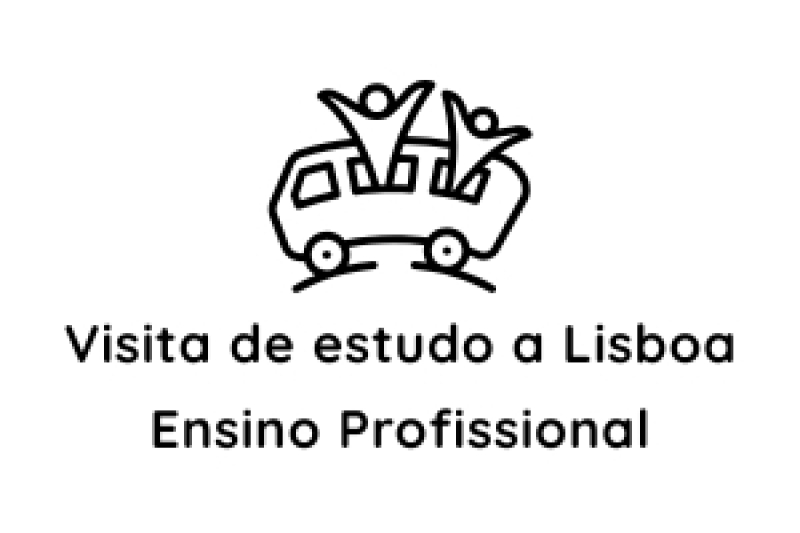 Visita de Estudo a Lisboa - Ensino Profissional