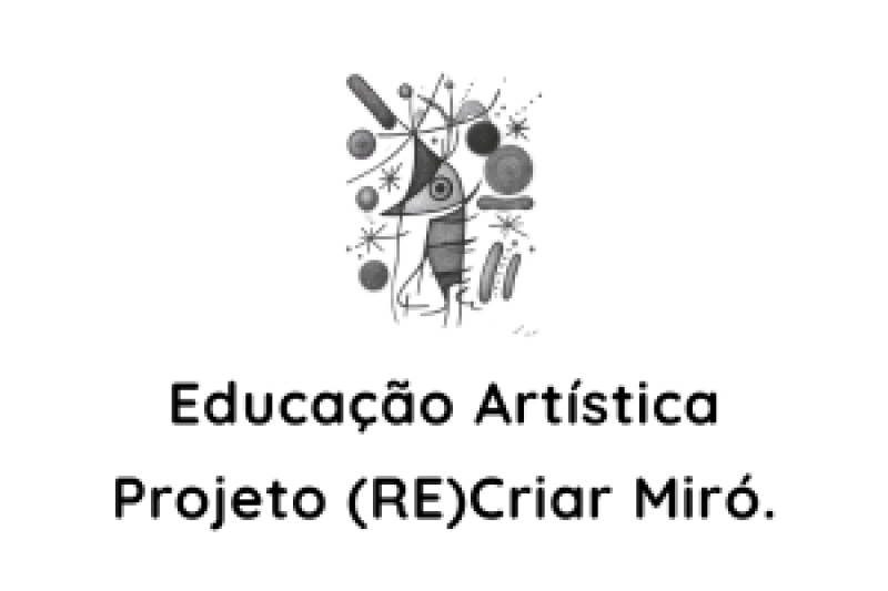 Educação Artística: Projeto (RE)Criar Miró