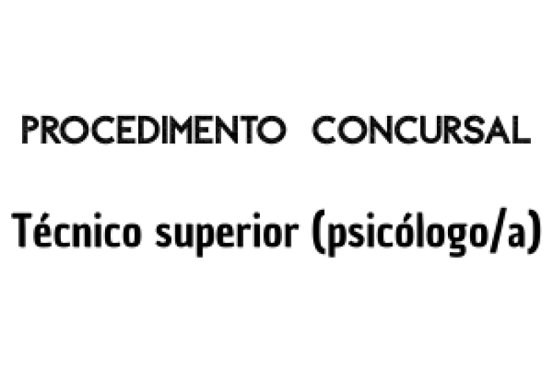 Procedimento concursal - Técnico superior (psicólogo/a)