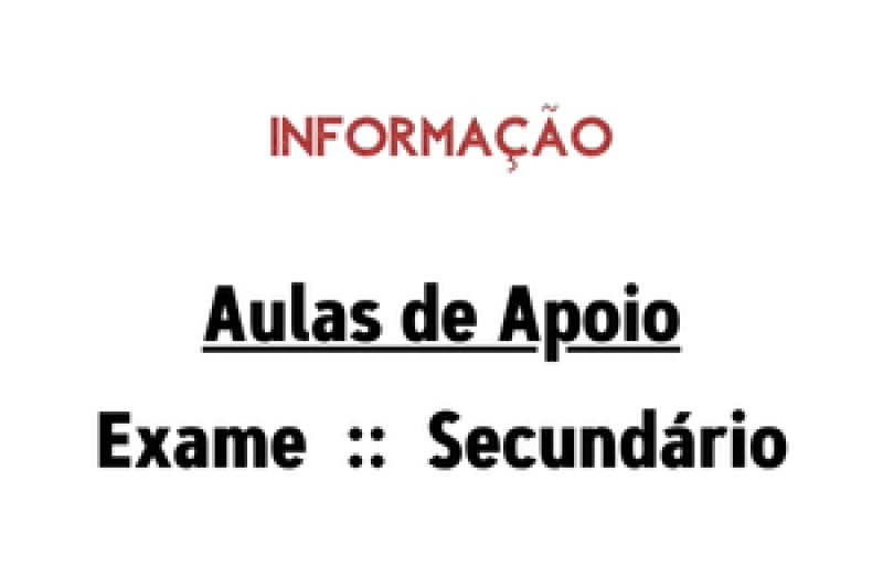 Aulas de Apoio para os Exames - Secundário